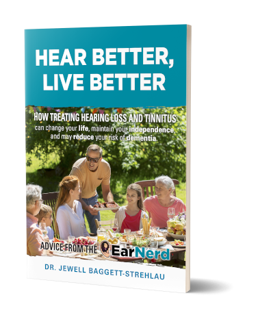 Hear Better Live Better Book by Dr. Jewell Baggett-Strehlau